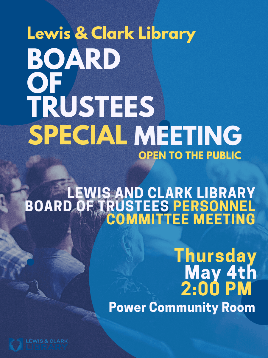 Lewis and Clark Library Board Special Meeting